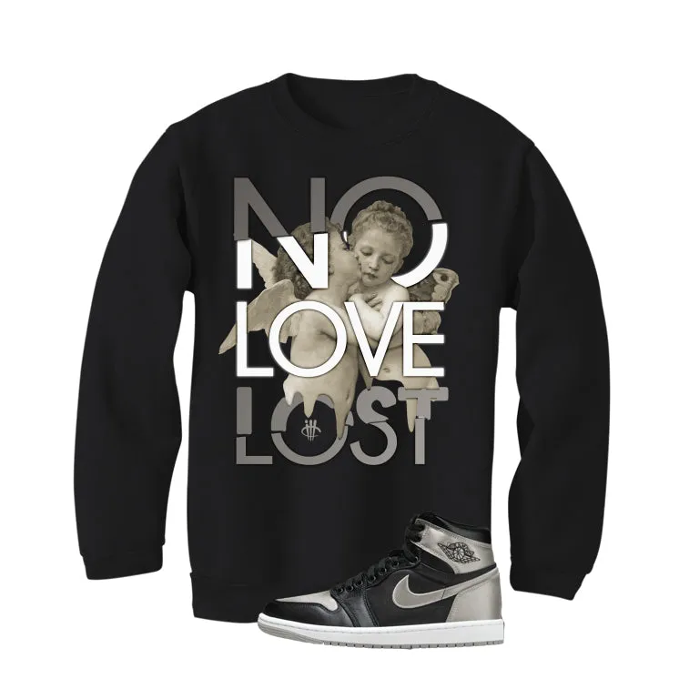 Air Jordan 1 High OG WMNS Satin Shadow Black T-Shirt (No Love Lost)| illcurrency