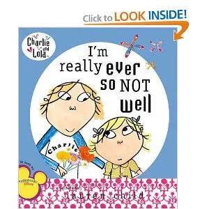 Charlie and Lola: I'm Really Ever So Not Well